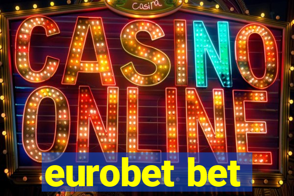 eurobet bet